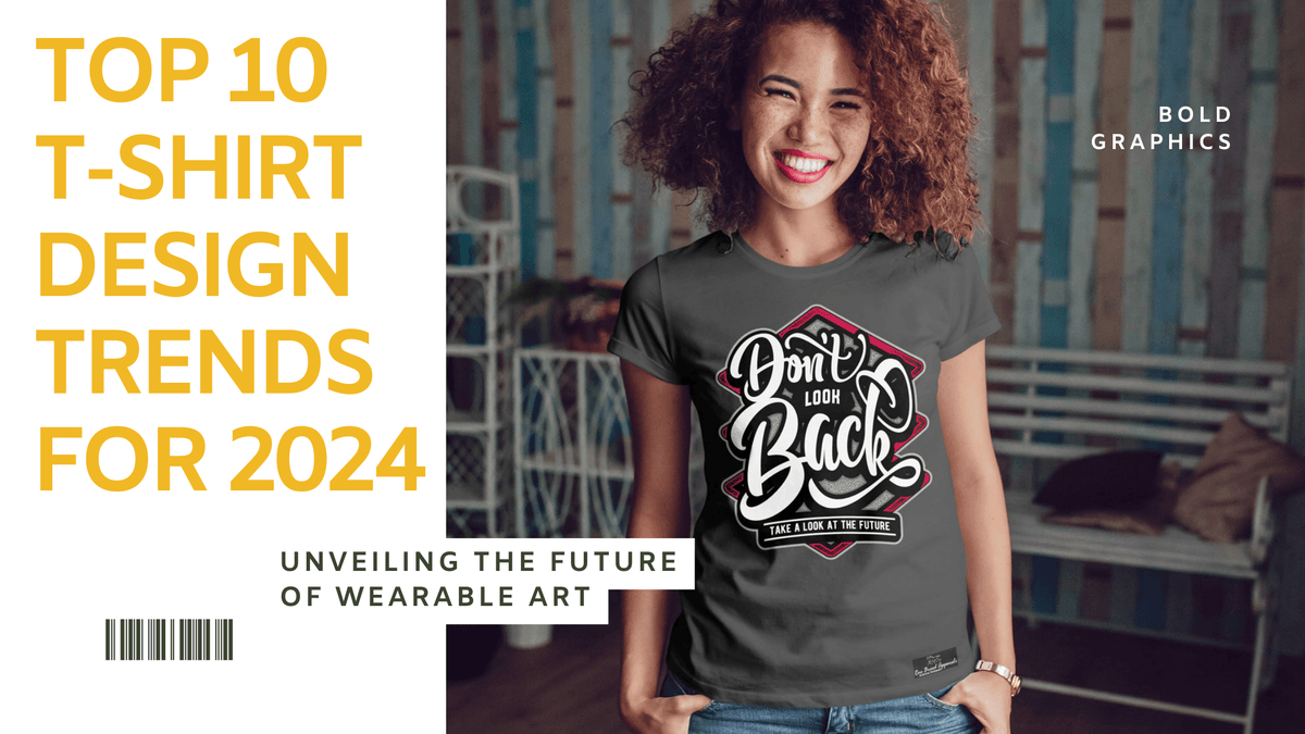 Top 10 T-Shirt Design Trends for 2024: A Glimpse into the Future of Fashion