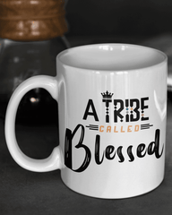 A Tribe Called Blessed Mug - Lee's Treasure Chest