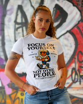 Focus on Yourself Not Other Peope