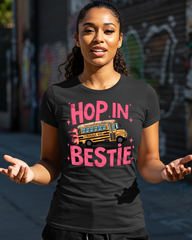 Hop in Bestie Struggle Bus T-shirt