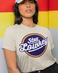 Stay Lowkey