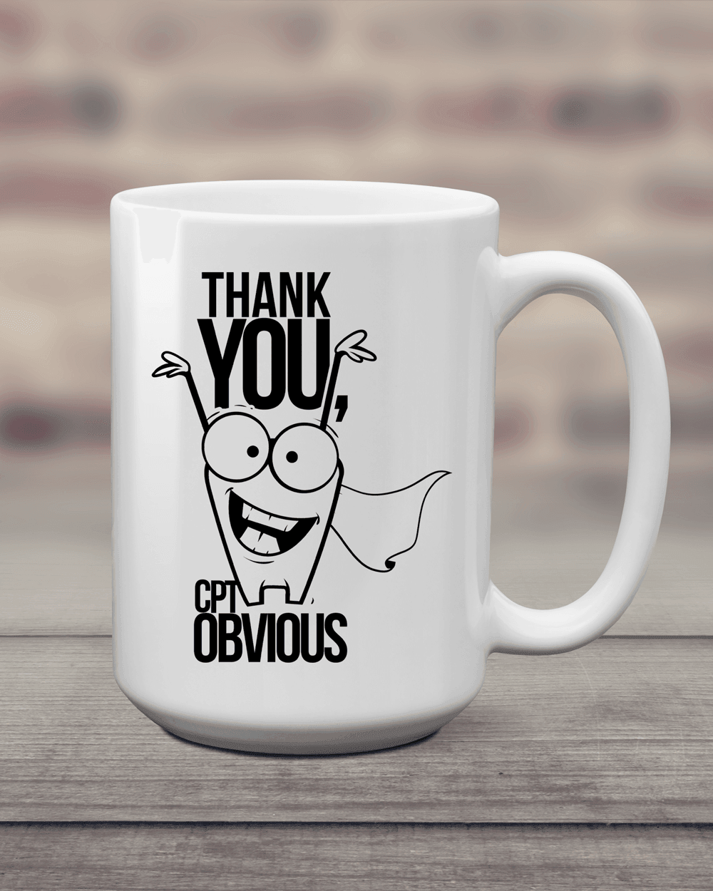 Thank You Cpt Obvious Mug - Lee's Treasure Chest