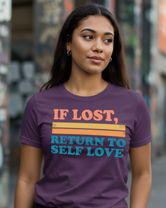 If Lost Return to Self Love