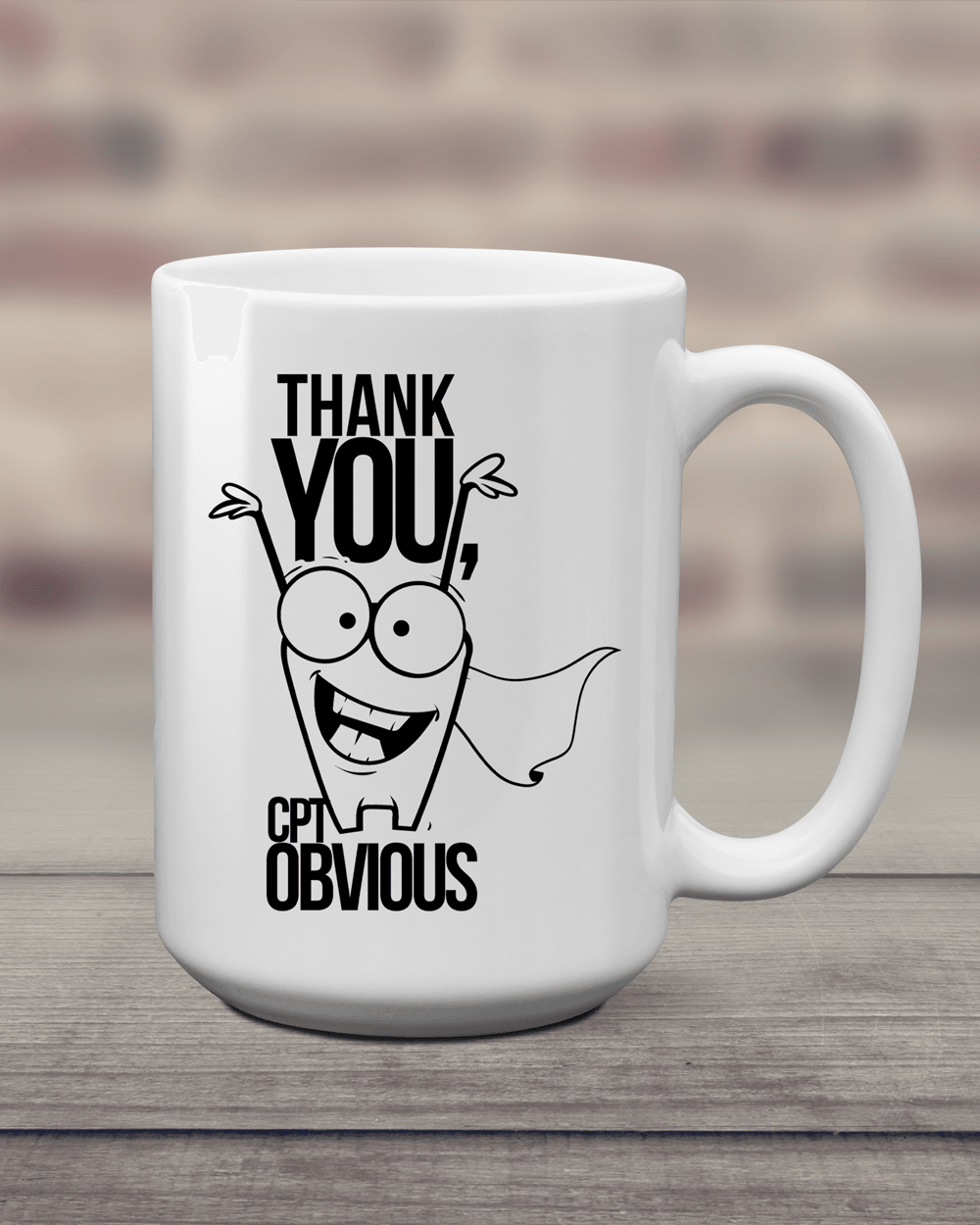 Thank You Cpt Obvious Mug - Lee's Treasure Chest 